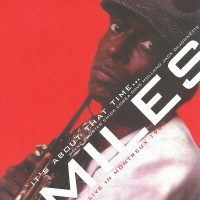 Miles Davis - It`s  About That Time… (Live In Montreux 1969) (CD)