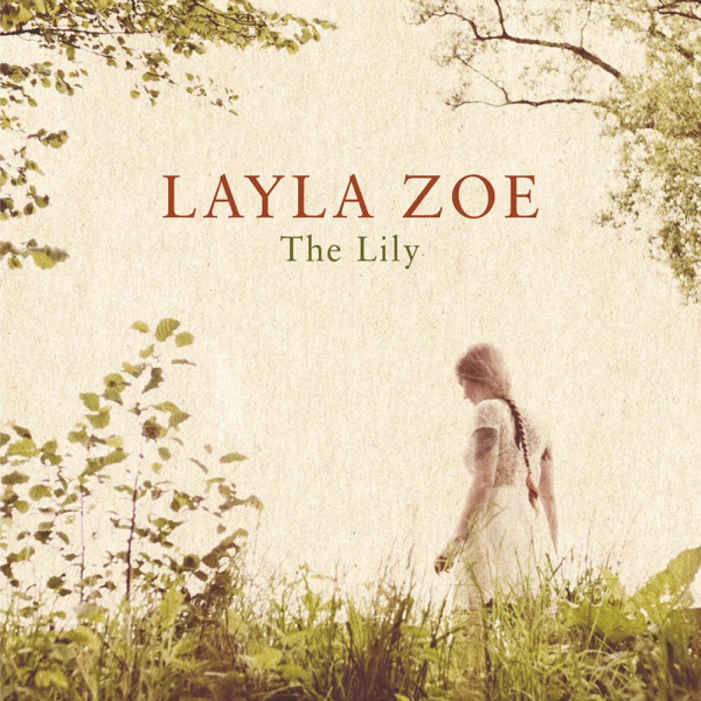 Layla Zoe - The Lily (CD)