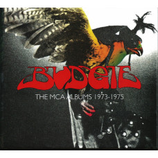 Budgie, The MCA Albums 1973-1975 (Never Turn Your Back On A Friend/ In For The Kill! / Banolier)