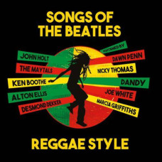 Songs Of The Beatles Reggae Style, Сборник (2 CD)