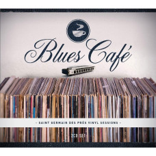 Various - Blues Café - Saint Germain Des Prés Vinyl Sessions (2 CD)