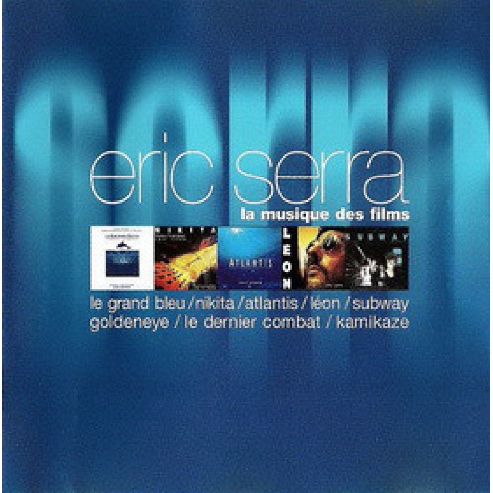 Eric Serra - La Musique Des Films (CD)