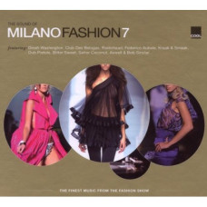 Сборник, Milano Fashion 7 The Sound Of