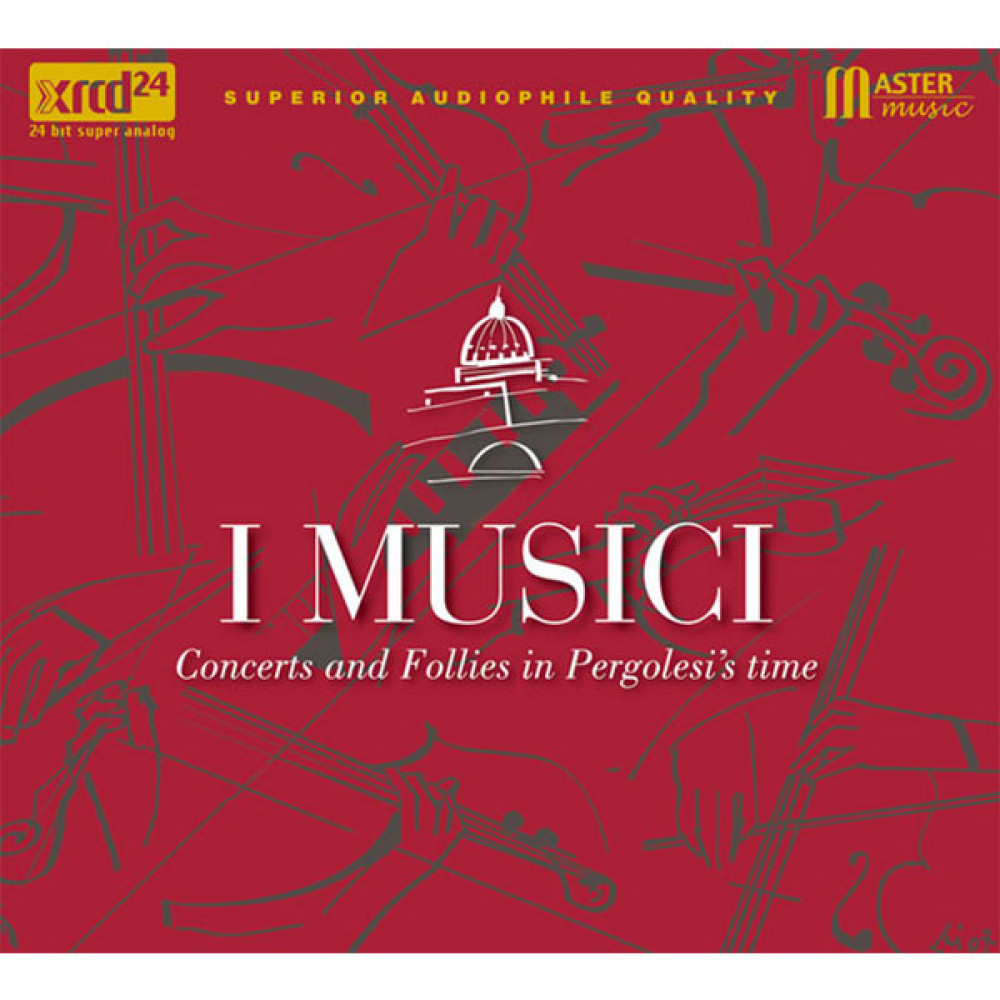 I Musici - Concerts And Follies In Pergolesi's Time (XRCD)