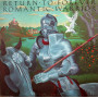 Return To Forever, Romantic Warrior (LP)