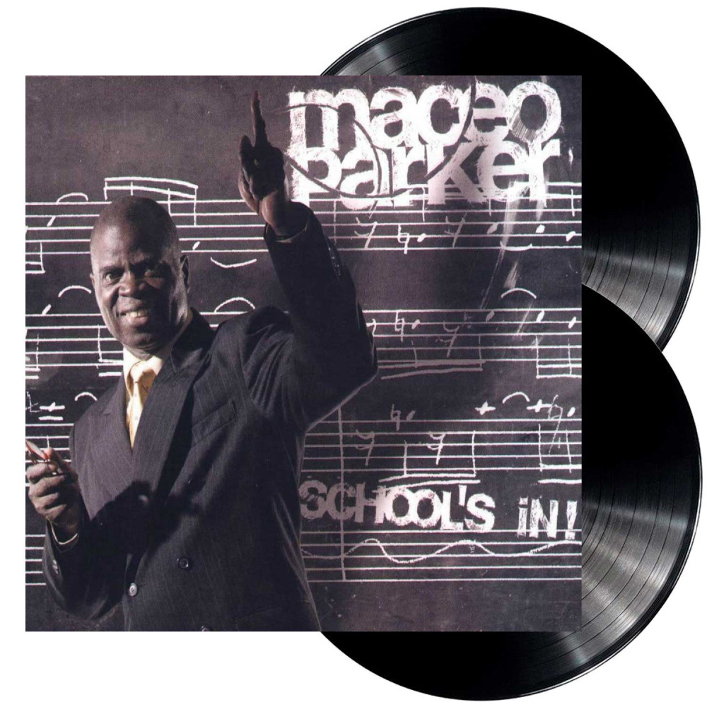 Maceo Parker - School`s In! (2LP) Maceo Parker - School`s In! (2LP)