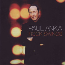 Paul Anka, Rock Swings