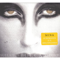 Mina - Sulla Tula Bocca Lo Diro (CD)