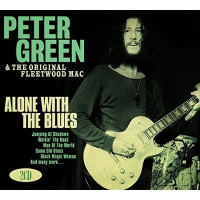 Peter Green, Alone With The Blues (2CD)