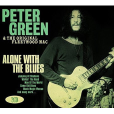 Peter Green, Alone With The Blues (2CD)