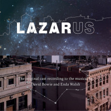 Original New York Cast Of Lazarus, David Bowie, Enda Walsh – Lazarus (CD)