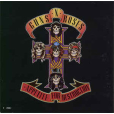 Guns N' Roses, Appetite For Destruction