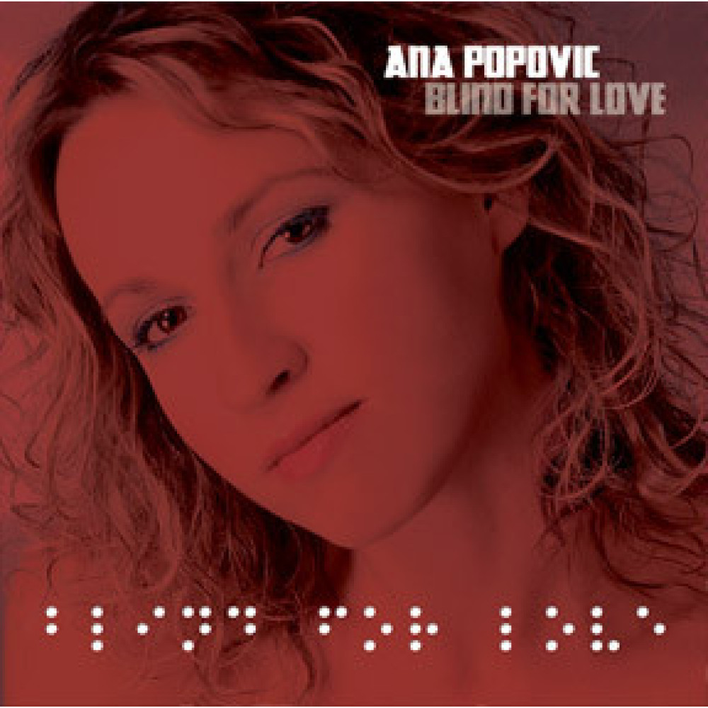 Ana Popovic - Blind For Love (CD) Ana Popovic - Blind For Love (CD)