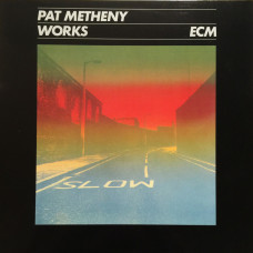 Pat Metheny, Works (LP)