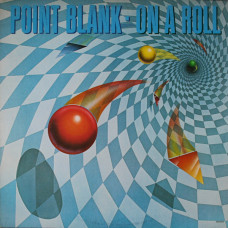 Point Blank, On A Roll (LP)