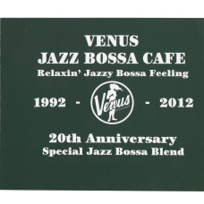 Venus Jazz Bossa Cafe-Relaxin Jazzy Bossa Feeling (Japan) (2 CD)