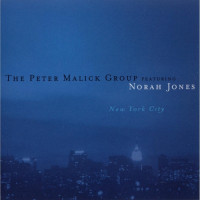 Peter Malick Group Feat. Norah Jones - New York City (CD)