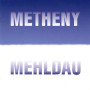 Pat Metheny / Brad Mehldau - Metheny / Mehldau (CD) Pat Metheny / Brad Mehldau - Metheny / Mehldau (CD)
