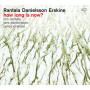 Rantala, Danielsson, Erskine - How Long Is Now? (CD)