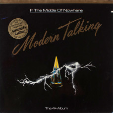 Modern Talking, In The Middle Of Nowhere - The 4Th Album (LP)