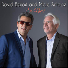 David Benoit And Marc Antoine - So Nice! (CD)