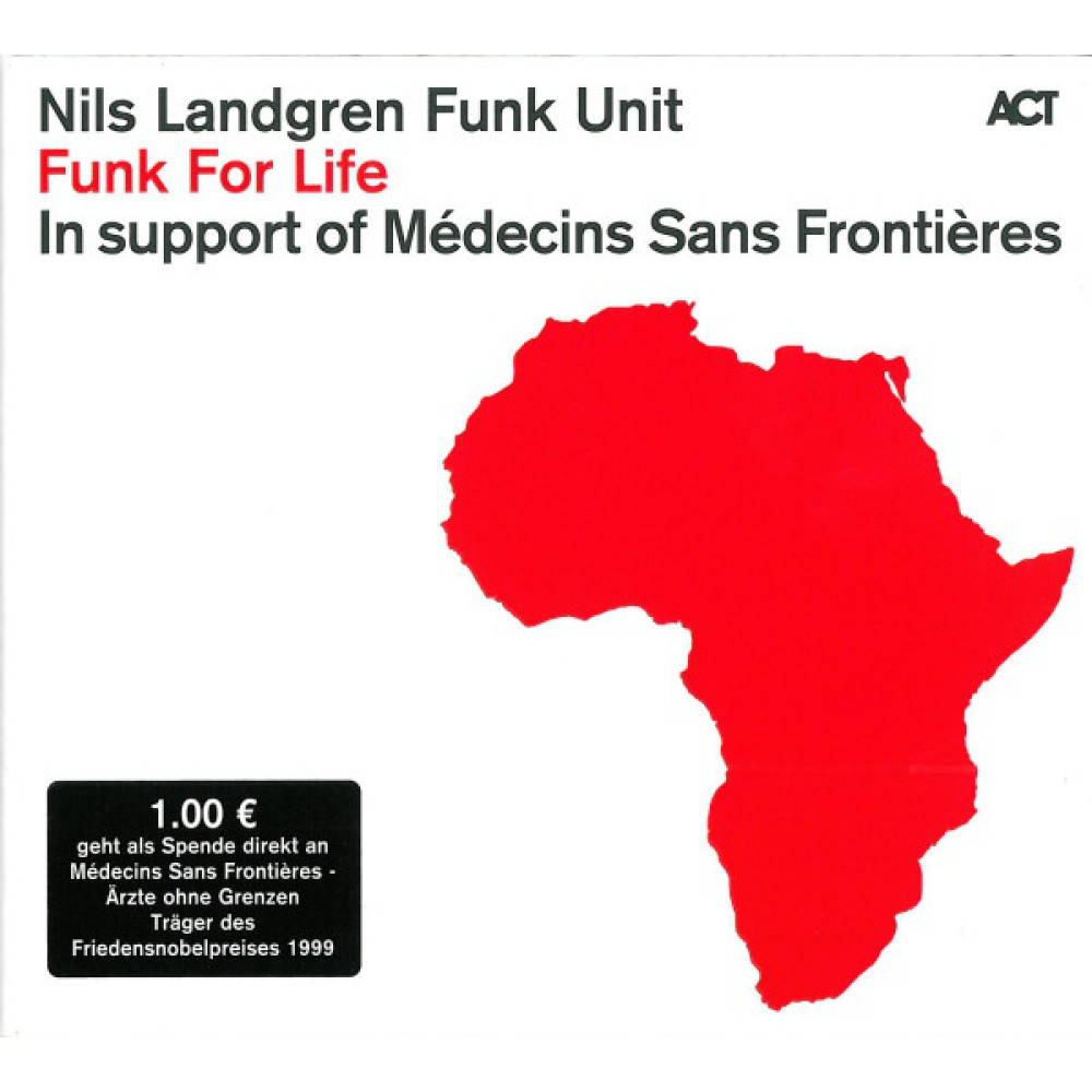Nils Landgren Funk Unit - Funk For Life (CD)