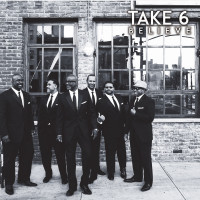 Take 6 - Believe (CD)