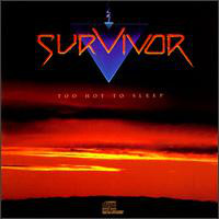 Survivor - Too Hot To Sleep (CD)