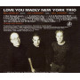 New York Trio , Love You Madly (2003)