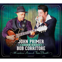 John Primer & Bob Corritore - Knockin` Around These Blues (CD)
