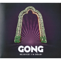 Gong - Rejoice! I'm Dead! (CD)