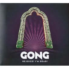 Gong, Rejoice! I M Dead! (CD)