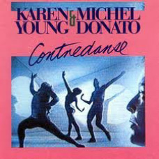 Karen Young & Michel Donato, Contredanse (LP)