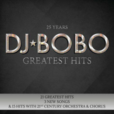 DJ Bobo, 25 Years Greatest Hits