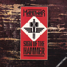 Manowar, Sign Of The Hammer