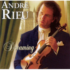 Andre Rieu, Dreaming