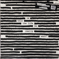 Roger Waters - Is This The Life We Really Want? (CD)