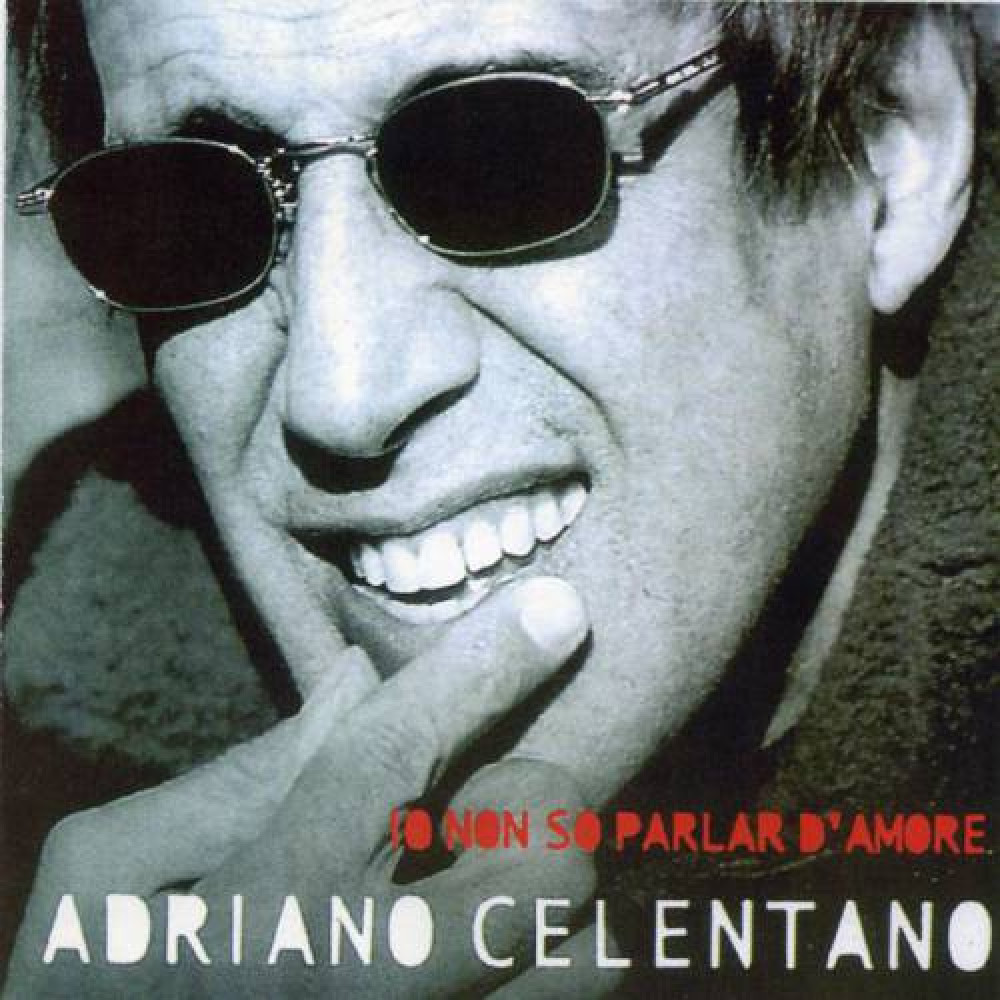 Adriano Celentano - Io Non So Parlar D'Amore (CD)