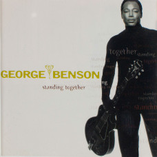 George Benson, Standing Together (CD)