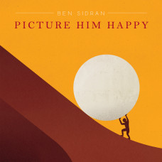 Ben Sidran - Picture Him Happy (CD)