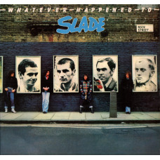 Slade, Whatever Happened To (1977)