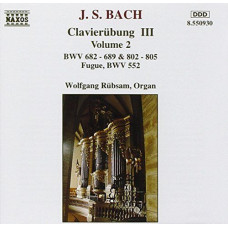 J.S. Bach - Wolfgang Rübsam – Clavierübung III: Volume 2 (CD) J.S. Bach - Wolfgang Rübsam – Clavierübung III: Volume 2 (CD)