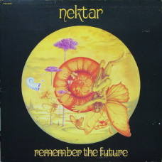 Nektar, Remember The Future (LP)