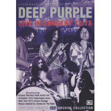 Deep Purple, Live In Concert 72/73