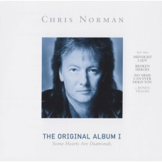 Chris Norman, The Original Album I Some Hearts Are Diamonds