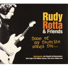 Rudy Rotta & Friends – Some Of My Favorite Songs For… (CD)