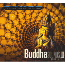 Various - Buddha Sounds III Chill In Tibet (CD) Various - Buddha Sounds III Chill In Tibet (CD)