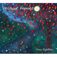Michael Franks - Time Together (CD)