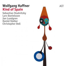 Wolfgang Haffner, Kind Of Spain