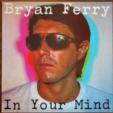 Bryan Ferry, In Your Mind (LP)